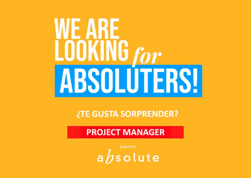 We are looking for Absoluters! Project Manager